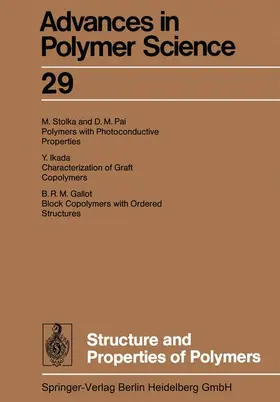 Abe / Möller / Albertsson |  Structure and Properties of Polymers | Buch |  Sack Fachmedien