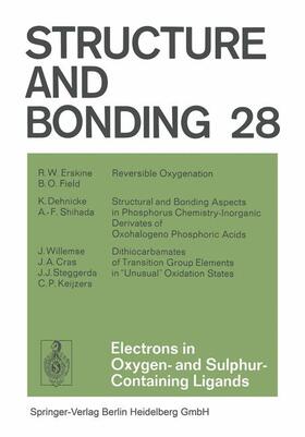 Dunitz / Hemmerich / Holm |  Electrons in Oxygen- and Sulphur Containing Ligands | Buch |  Sack Fachmedien