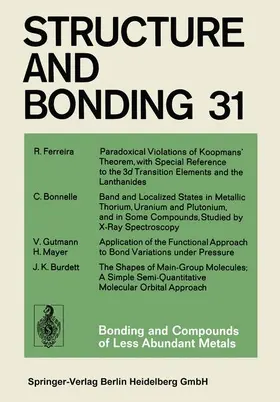 Ferreira / Bonnelle / Burdett |  Bonding and Compounds of Less Abundant Metals | Buch |  Sack Fachmedien