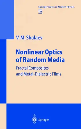 Shalaev |  Nonlinear Optics of Random Media | Buch |  Sack Fachmedien