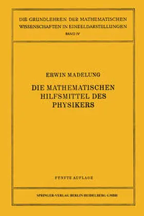 Madelung |  Die mathematischen Hilfsmittel des Physikers | eBook | Sack Fachmedien