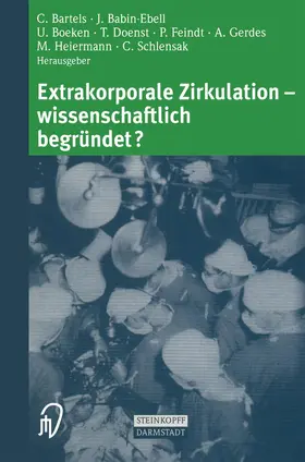 Bartels / Babin-Ebell / Boeken |  Extrakorporale Zirkulation ¿ wissenschaftlich begründet? | Buch |  Sack Fachmedien