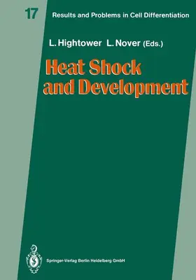 Nover / Hightower |  Heat Shock and Development | Buch |  Sack Fachmedien