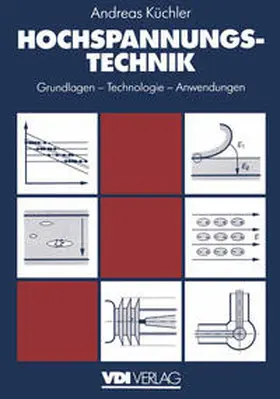 Küchler |  Hochspannungstechnik | eBook | Sack Fachmedien