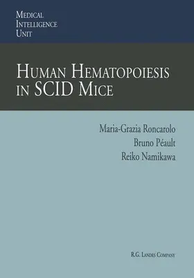 Roncarolo / Namikawa / Peault |  Human Hematopoiesis in SCID Mice | Buch |  Sack Fachmedien