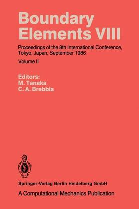 Brebbia / Tanaka |  Boundary Elements VIII | Buch |  Sack Fachmedien