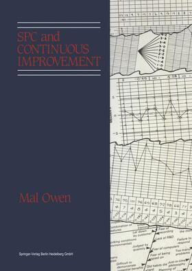 Owen |  SPC and Continuous Improvement | Buch |  Sack Fachmedien