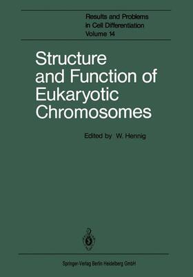 Hennig |  Structure and Function of Eukaryotic Chromosomes | Buch |  Sack Fachmedien