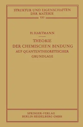 Hartmann |  Theorie der Chemischen Bindung | Buch |  Sack Fachmedien