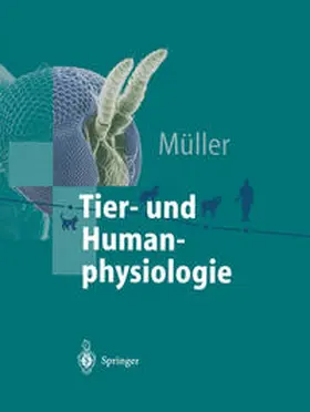 Müller |  Tier- und Humanphysiologie | eBook | Sack Fachmedien