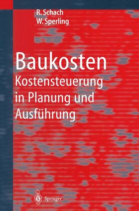 Sperling / Schach |  Baukosten | Buch |  Sack Fachmedien