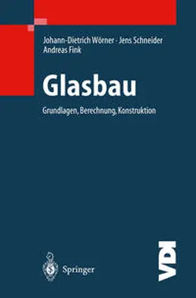 Wörner / Schneider / Fink |  Glasbau | eBook | Sack Fachmedien