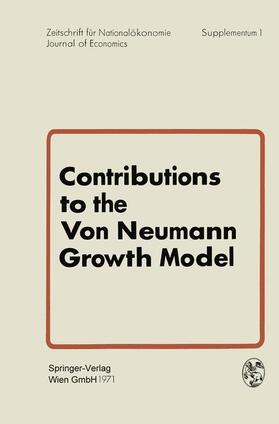 Weber / Bruckmann |  Contributions to the Von Neumann Growth Model | Buch |  Sack Fachmedien