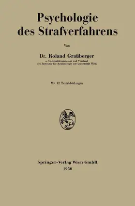 Grassberger |  Psychologie des Strafverfahrens | Buch |  Sack Fachmedien