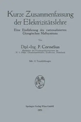 Cornelius |  Kurze Zusammenfassung der Elektrizitätslehre | Buch |  Sack Fachmedien