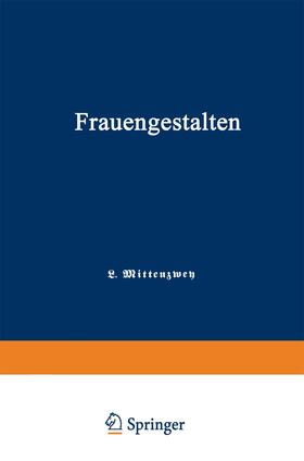 Mittenzwey |  Frauengestalten | Buch |  Sack Fachmedien