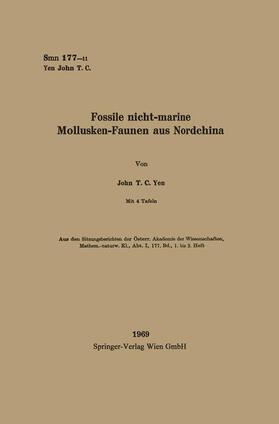 Tschugguel / Yen |  Fossile nicht-marine Mollusken-Faunen aus Nordchina | Buch |  Sack Fachmedien