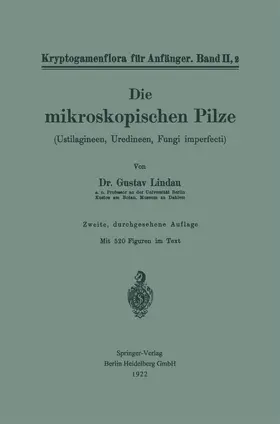 Pilger / Lindau |  Die mikroskopischen Pilze | Buch |  Sack Fachmedien