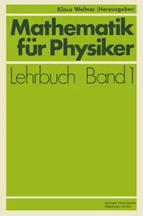 Weltner |  Mathematik für Physiker | eBook | Sack Fachmedien