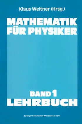 Weltner |  Mathematik für Physiker | eBook | Sack Fachmedien