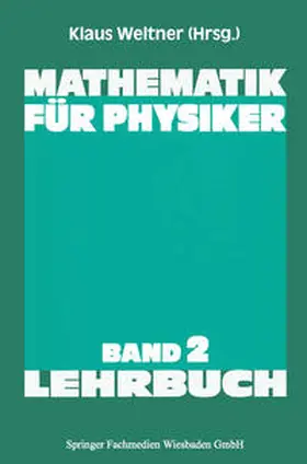 Weltner |  Mathematik für Physiker | eBook | Sack Fachmedien