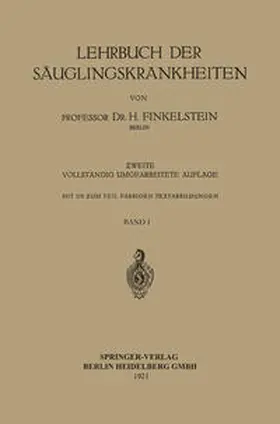 Finkelstein |  Lehrbuch der Säuglingskrankheiten | eBook | Sack Fachmedien