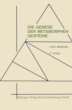 Winkler |  Die Genese der metamorphen Gesteine | Buch |  Sack Fachmedien