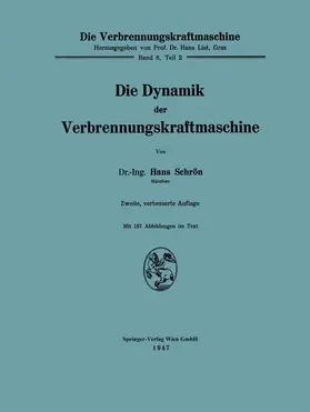 Schrön |  Die Dynamik der Verbrennungskraftmaschine | Buch |  Sack Fachmedien