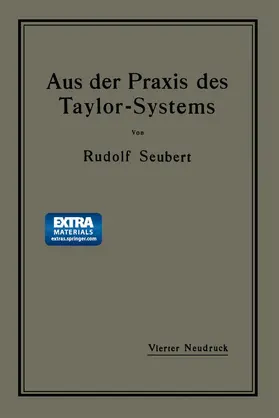 Seubert |  Aus der Praxis des Taylor-Systems | Buch |  Sack Fachmedien