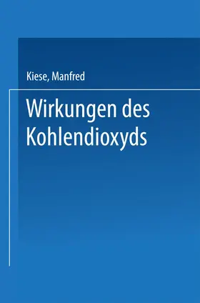 Kiese |  Wirkungen des Kohlendioxyds | Buch |  Sack Fachmedien