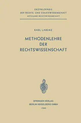 Larenz |  Methodenlehre der Rechtswissenschaft | eBook | Sack Fachmedien