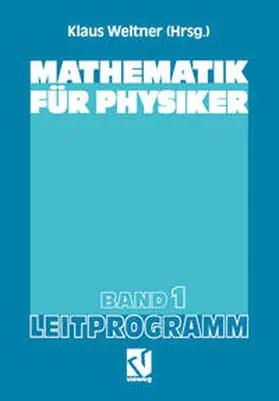 Weltner |  Mathematik für Physiker | eBook | Sack Fachmedien