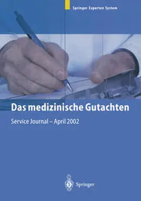 Dörfler / Eisenmenger / Lippert |  Das medizinische Gutachten | eBook | Sack Fachmedien