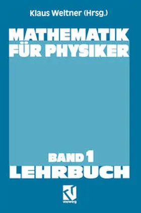 Weltner |  Mathematik für Physiker | eBook | Sack Fachmedien