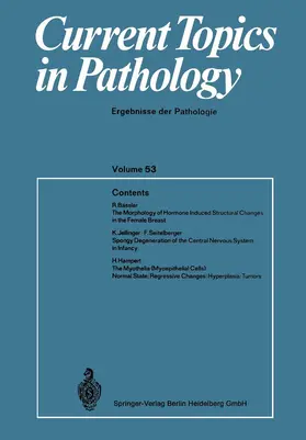 Altmann / Hedinger / Benirschke | Current Topics in Pathology | Buch | 978-3-662-30515-7 | sack.de