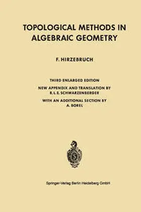 Hirzebruch |  Topological Methods in Algebraic Geometry | eBook | Sack Fachmedien