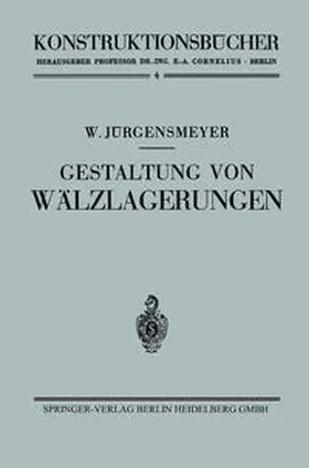 Jürgensmeyer |  Gestaltung von Wälzlagerungen | eBook | Sack Fachmedien