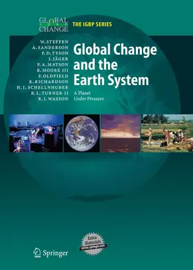 Steffen / Turner / Sanderson |  Global Change and the Earth System | Buch |  Sack Fachmedien