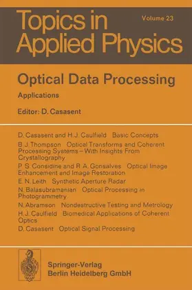 Casasent |  Optical Data Processing | Buch |  Sack Fachmedien