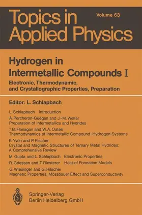 Schlapbach |  Hydrogen in Intermetallic Compounds I | Buch |  Sack Fachmedien