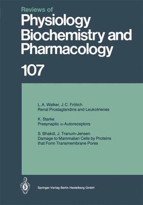 Baker / Singer / Grunicke |  Reviews of Physiology, Biochemistry and Pharmacology | Buch |  Sack Fachmedien