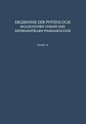 Kramer / Krayer / Weber |  Ergebnisse der Physiologie, Biologischen Chemie und Experimentellen Pharmakologie | Buch |  Sack Fachmedien