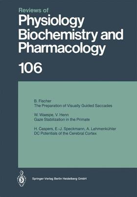  Reviews of Physiology, Biochemistry and Pharmacology | Buch |  Sack Fachmedien