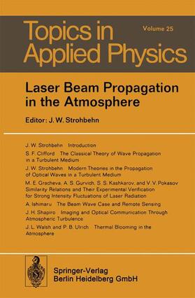Strohbehn |  Laser Beam Propagation in the Atmosphere | Buch |  Sack Fachmedien
