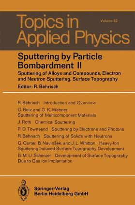 Behrisch |  Sputtering by Particle Bombardment II | Buch |  Sack Fachmedien