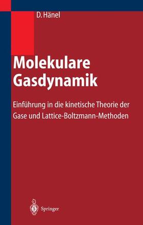 Hänel |  Molekulare Gasdynamik | Buch |  Sack Fachmedien