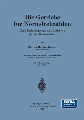 Schlesinger / Germar |  Die Getriebe für Normdrehzahlen | Buch |  Sack Fachmedien