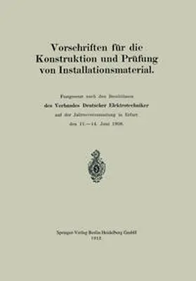 Dettmar |  Vorschriften für die Konstruktion und Prüfung von Installationsmaterial | eBook | Sack Fachmedien