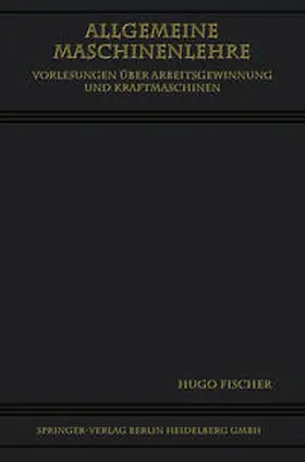 Fischer |  Allgemeine Maschinenlehre | eBook | Sack Fachmedien