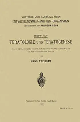 Przibram |  Teratologie und Teratogenese | eBook | Sack Fachmedien